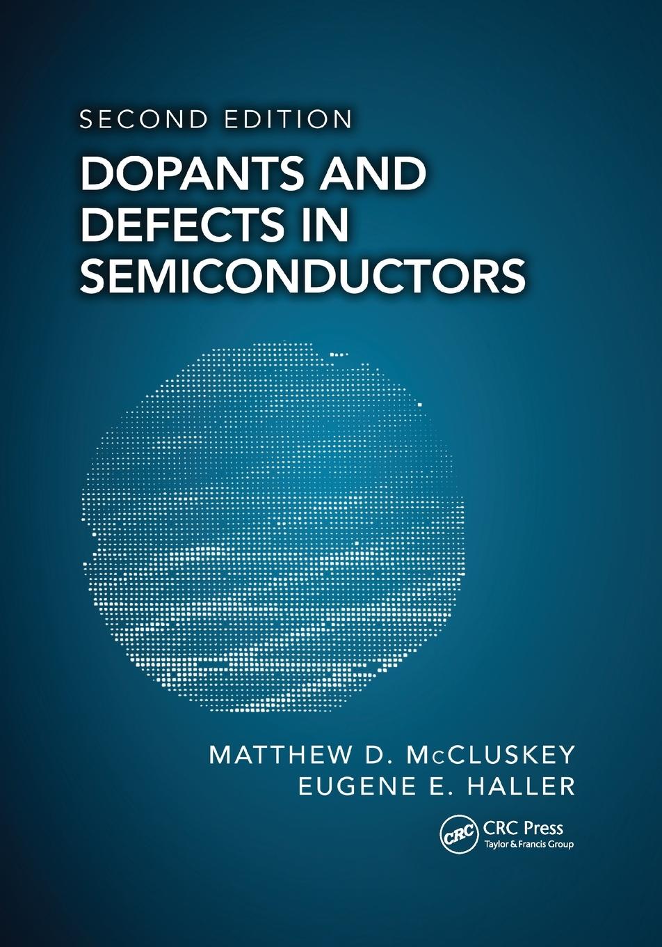 Cover: 9780367781439 | Dopants and Defects in Semiconductors | Matthew D. McCluskey (u. a.)