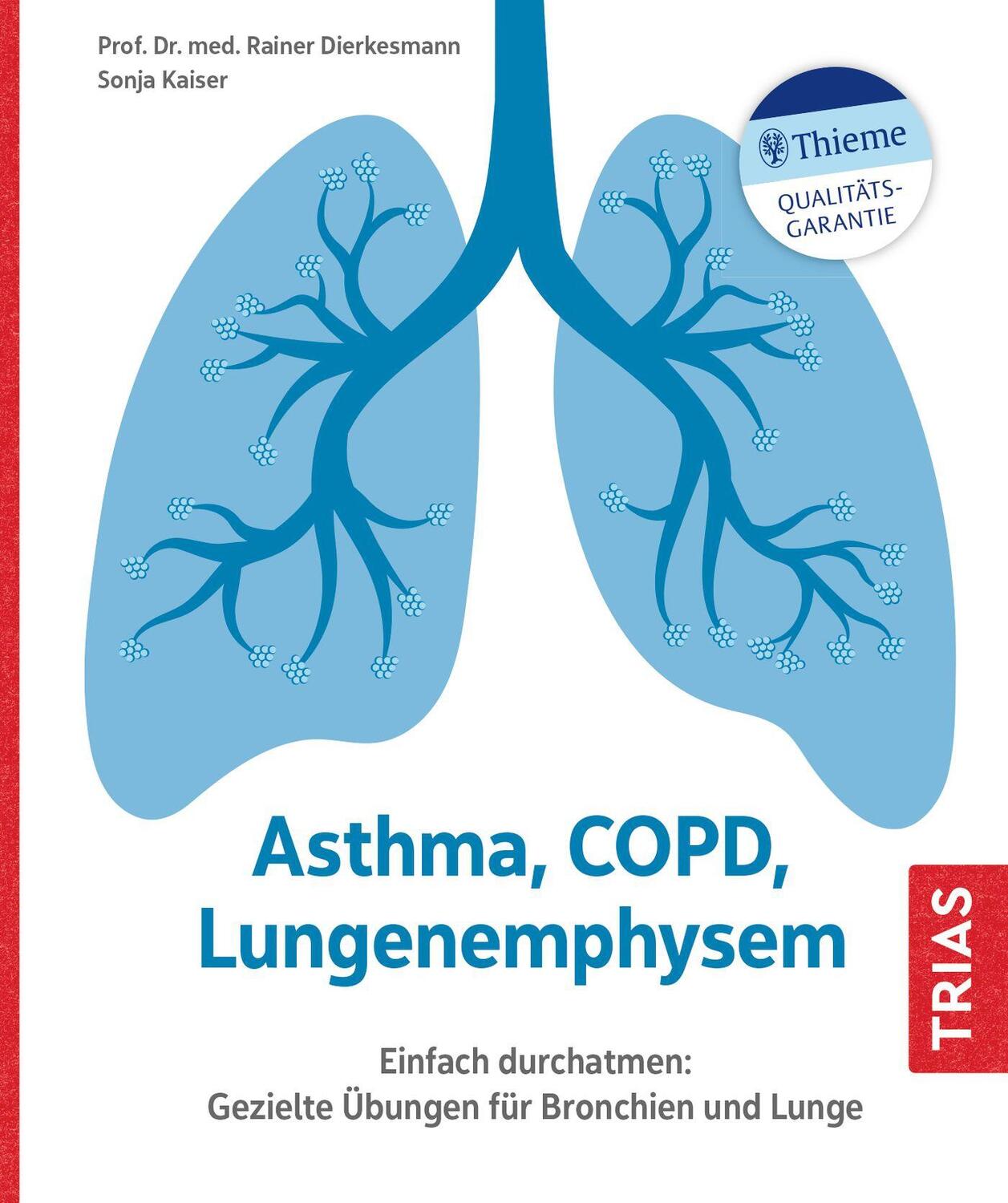 Cover: 9783432114576 | Asthma, COPD, Lungenemphysem | Rainer Dierkesmann (u. a.) | Buch