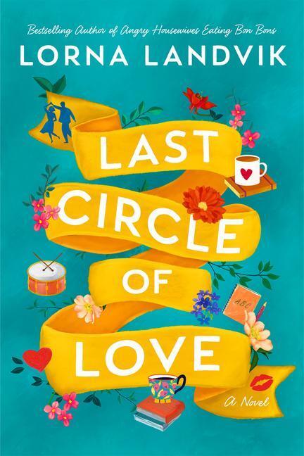 Cover: 9781662506260 | Last Circle of Love | A Novel | Lorna Landvik | Taschenbuch | Englisch