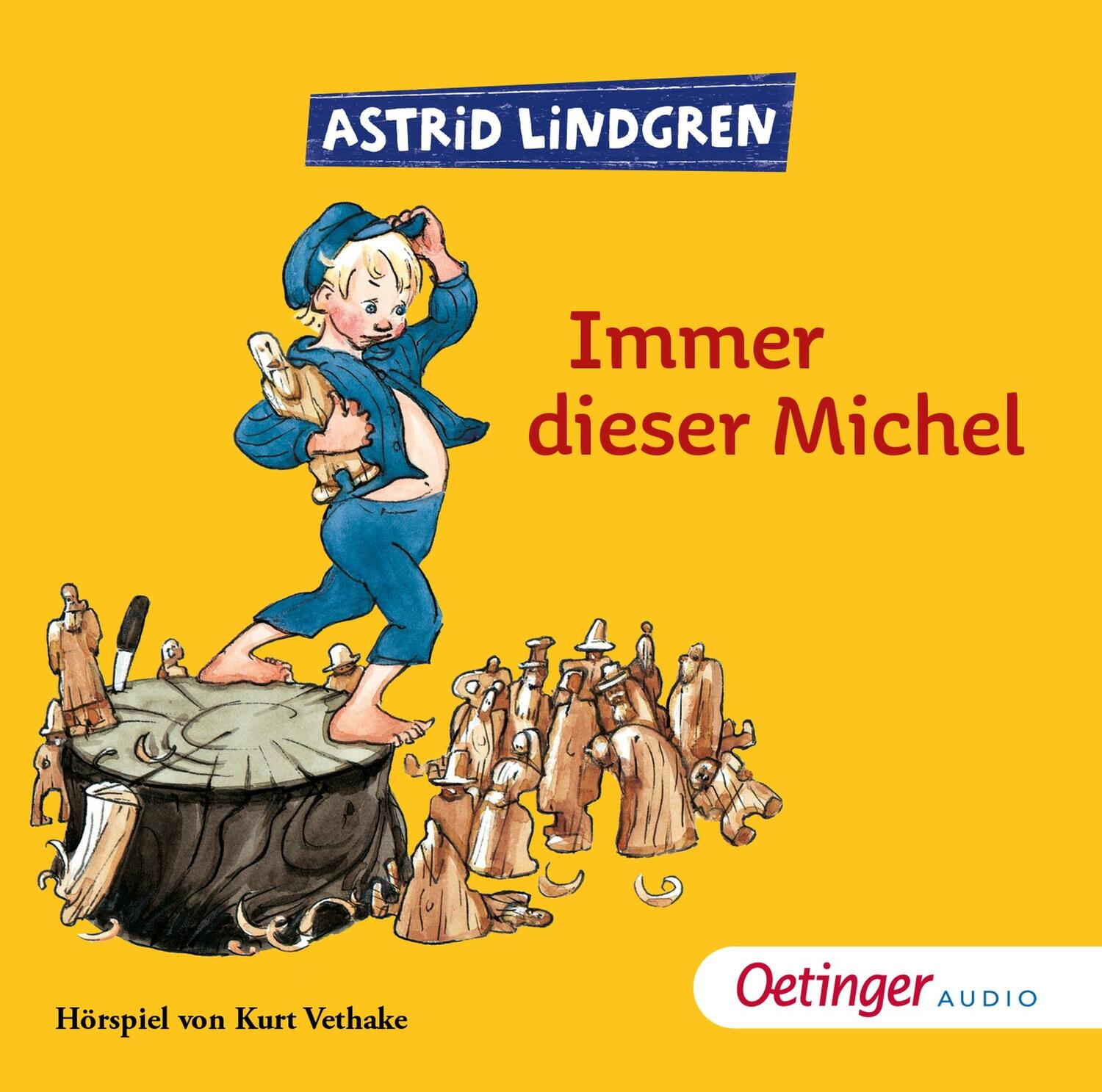 Cover: 9783837302042 | Immer dieser Michel (CD) | Astrid Lindgren | Audio-CD | 60 Min. | 2006