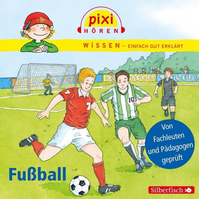 Cover: 9783867421133 | Pixi Wissen: Fußball, 1 Audio-CD | 1 CD | Cordula Thörner (u. a.) | CD
