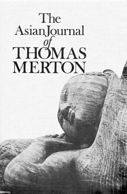 Cover: 9780811205702 | The Asian Journal of Thomas Merton | Thomas Merton | Taschenbuch