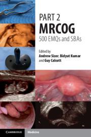 Cover: 9781108709712 | Part 2 MRCOG: 500 EMQs and SBAs | Andrew Sizer (u. a.) | Taschenbuch