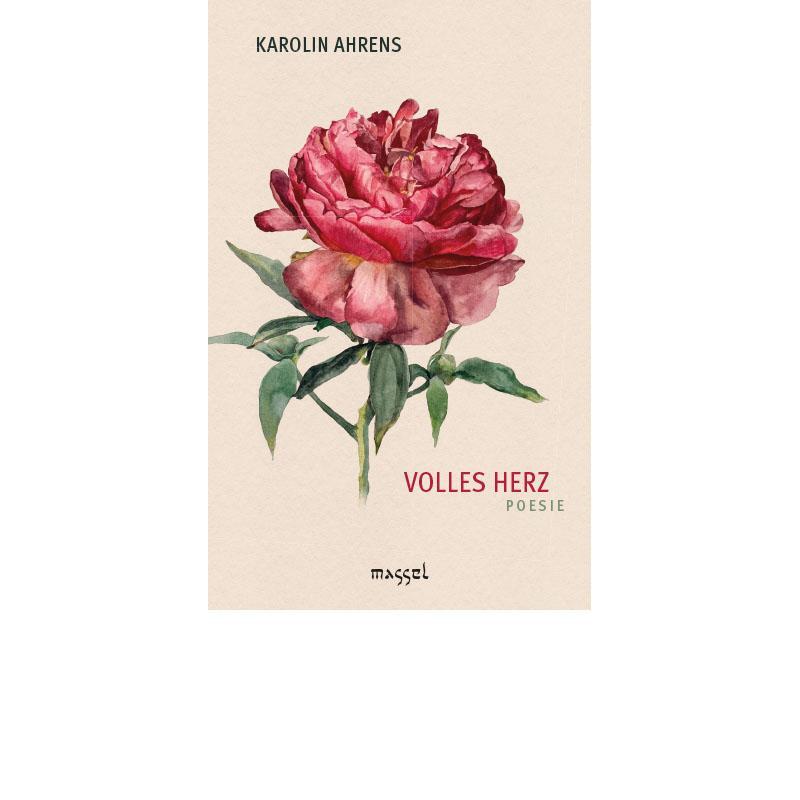 Cover: 9783948576097 | Volles Herz - Poesie | Karolin Ahrens | Taschenbuch | 40 S. | Deutsch