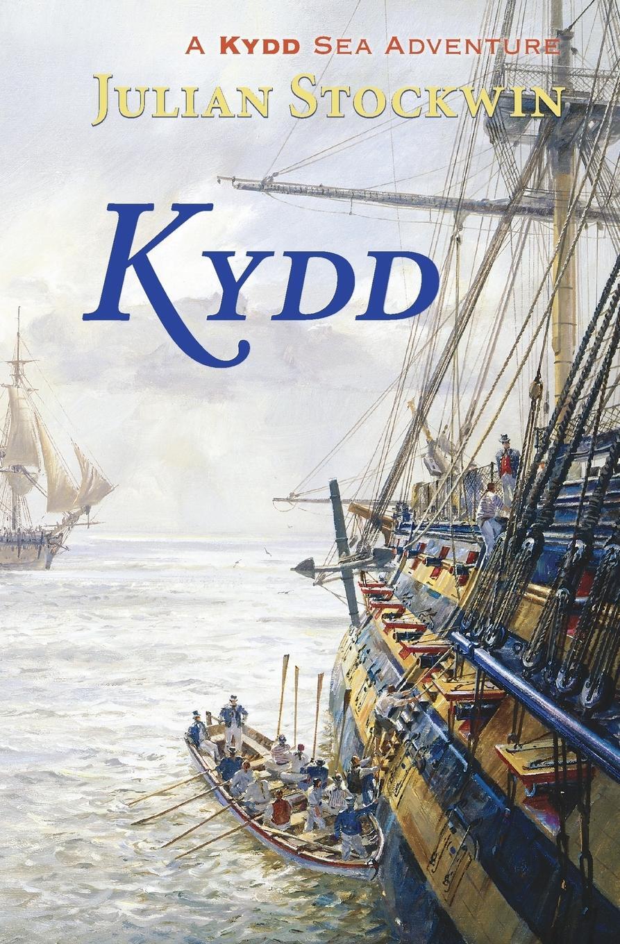 Cover: 9781590131534 | Kydd | Julian Stockwin | Taschenbuch | Kydd Sea Adventures | Paperback