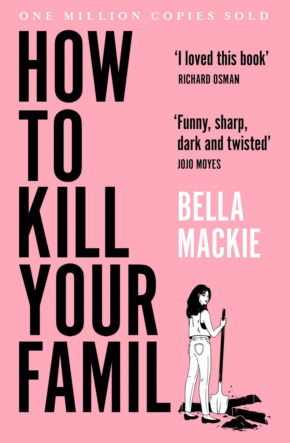Cover: 9780008365943 | How to Kill Your Family | Bella Mackie | Taschenbuch | 360 S. | 2022