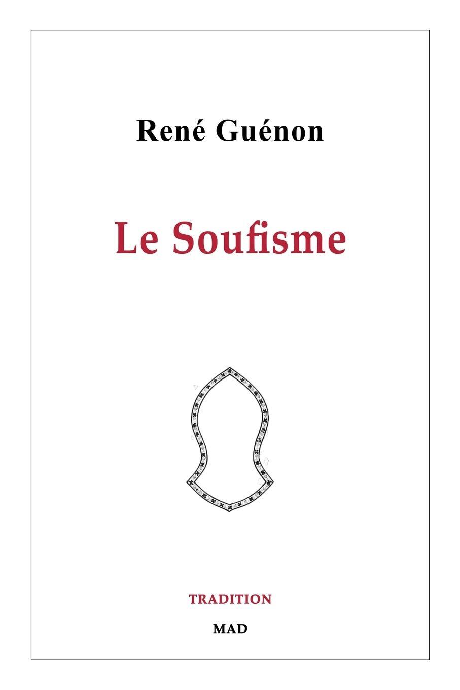 Cover: 9781006901836 | Le Soufisme | René Guénon | Taschenbuch | Paperback | Französisch