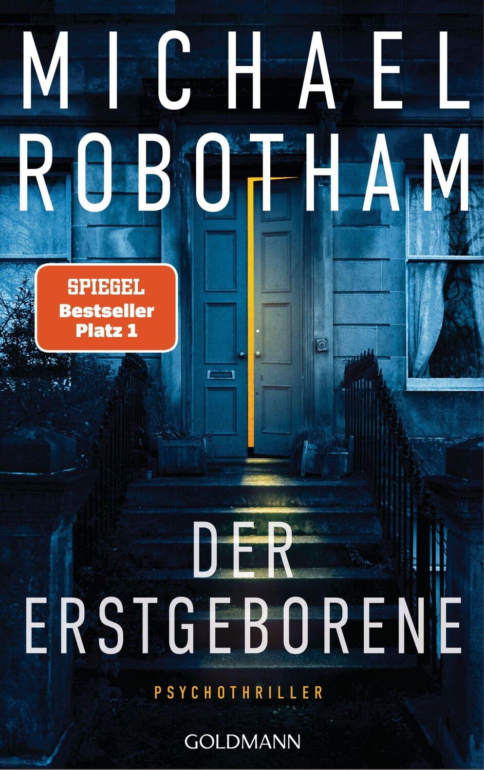 Cover: 9783442316175 | Der Erstgeborene | Psychothriller | Michael Robotham | Taschenbuch