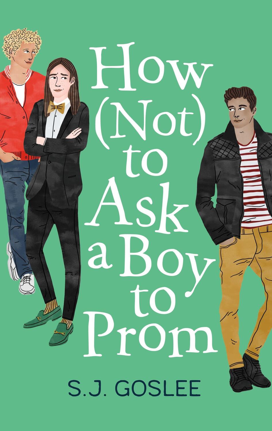 Cover: 9781250233776 | How Not to Ask a Boy to Prom | S J Goslee | Taschenbuch | Englisch