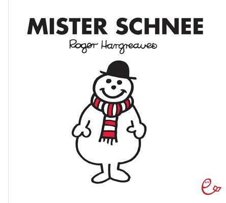 Cover: 9783943919295 | Mister Schnee | Roger Hargreaves | Taschenbuch | Deutsch | 2013