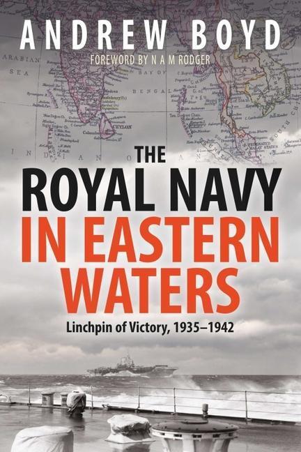Cover: 9781399096546 | The Royal Navy in Eastern Waters | Linchpin of Victory 1935 1942