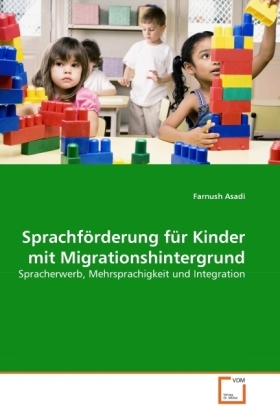 Cover: 9783639379952 | Sprachförderung für Kinder mit Migrationshintergrund | Farnush Asadi