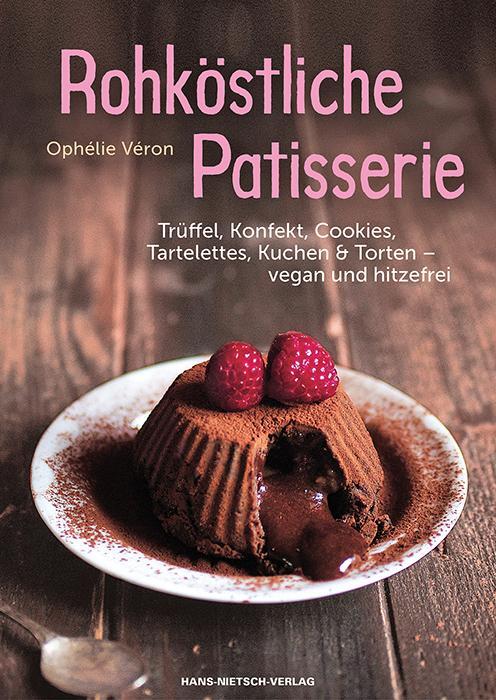 Cover: 9783862643721 | Rohköstliche Patisserie | Ophélie Véron | Taschenbuch | Deutsch | 2016