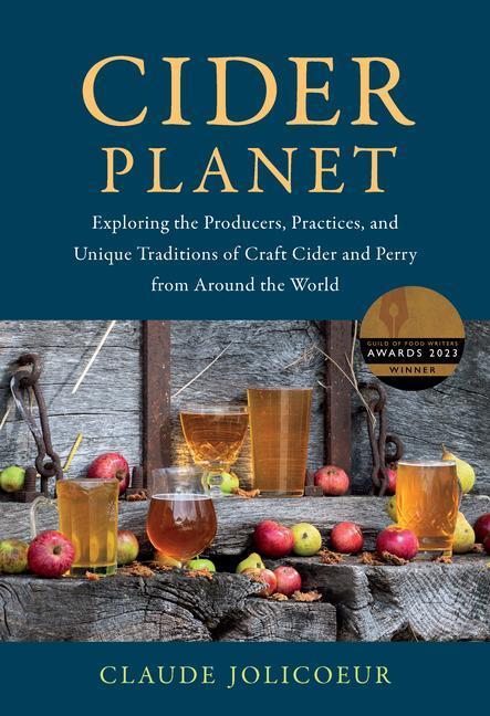 Cover: 9781645021414 | Cider Planet | Claude Jolicoeur | Buch | Gebunden | Englisch | 2022