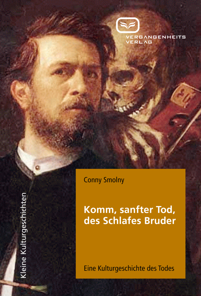 Cover: 9783940621245 | Komm, sanfter Tod, des Schlafes Bruder | Conny Smolny | Taschenbuch