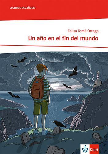 Cover: 9783125374997 | Un año en el fin del mundo. Lektüre 2. Lernjahr | Felisa Tomé Ortega