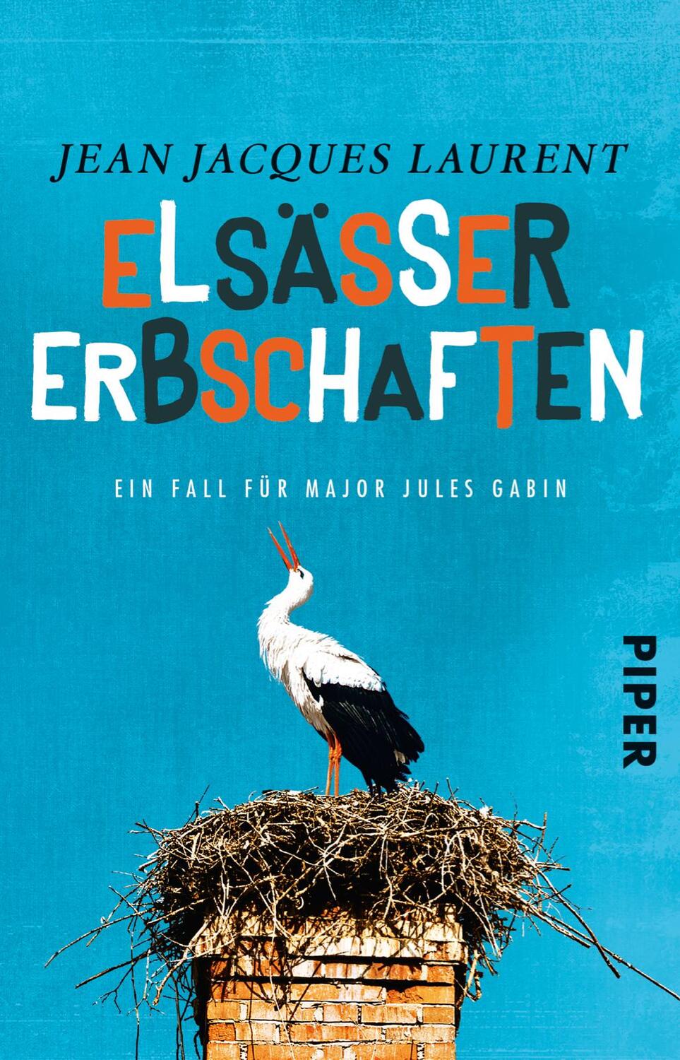 Cover: 9783492310161 | Elsässer Erbschaften | Ein Fall für Major Jules Gabin | Laurent | Buch