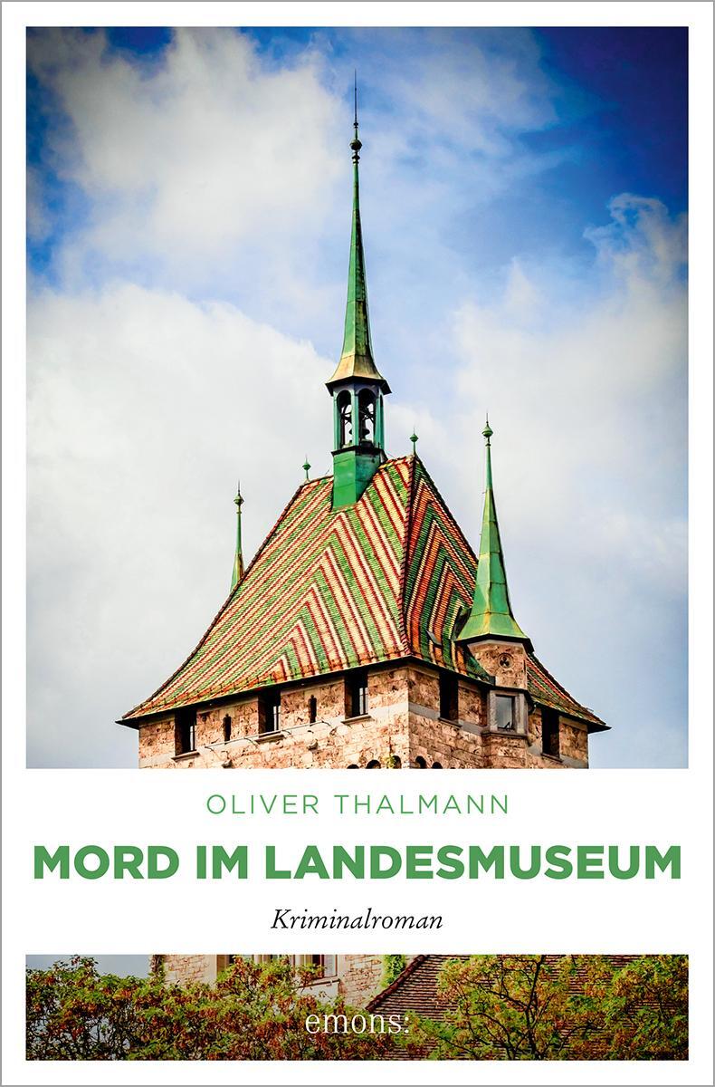 Cover: 9783740821050 | Mord im Landesmuseum | Kriminalroman | Oliver Thalmann | Taschenbuch