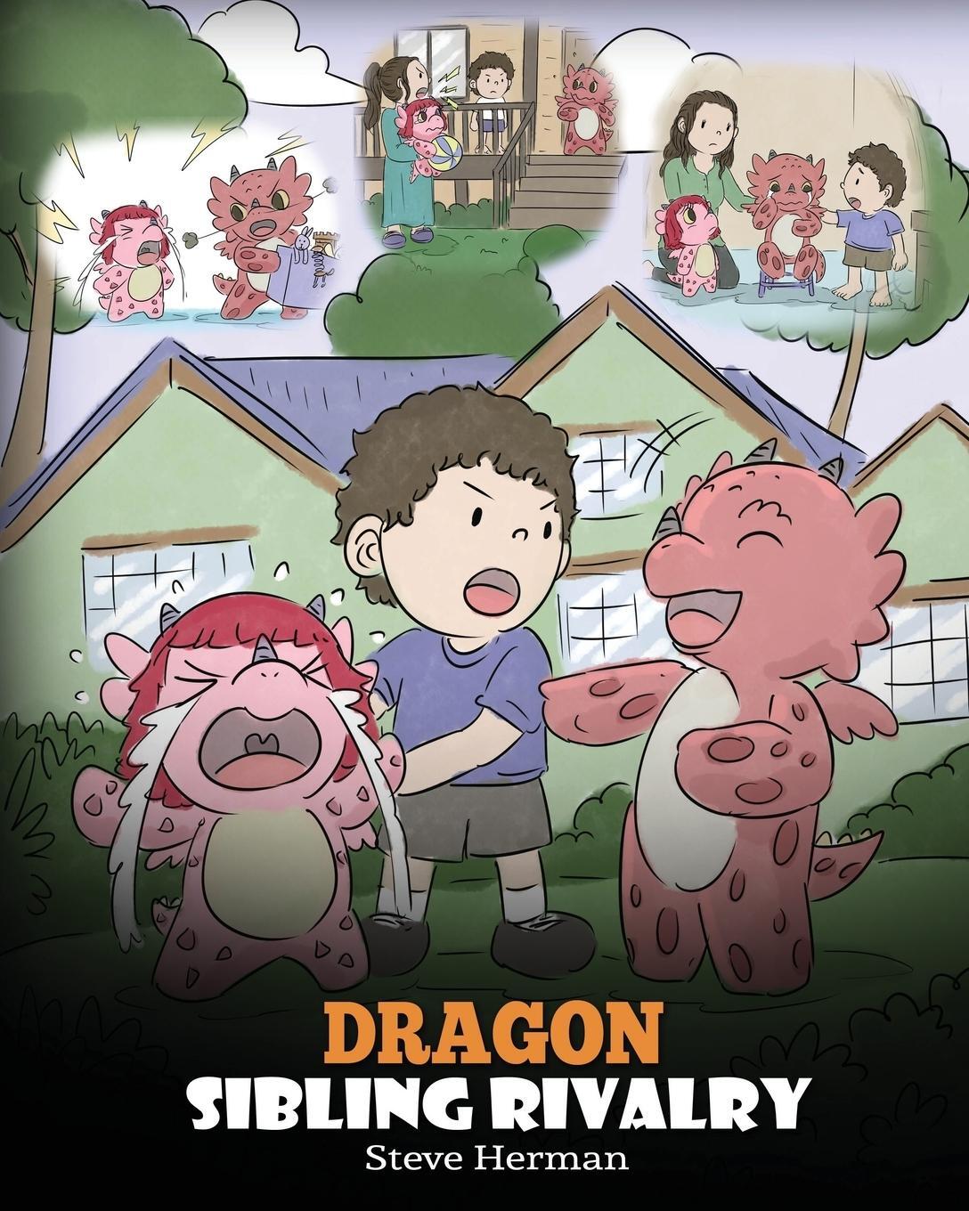 Cover: 9781950280025 | Dragon Sibling Rivalry | Steve Herman | Taschenbuch | My Dragon Books