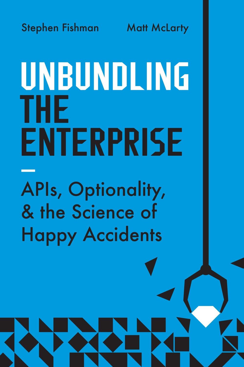 Cover: 9781950508877 | Unbundling the Enterprise | Stephen Fishman (u. a.) | Taschenbuch