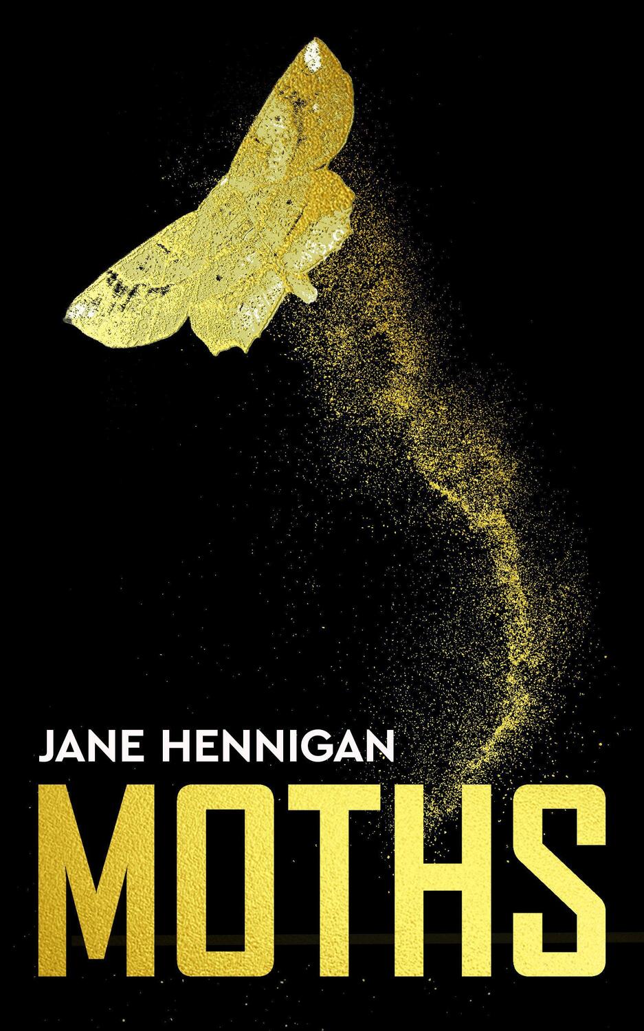 Cover: 9781915202697 | Moths | Jane Hennigan | Taschenbuch | Englisch | 2023