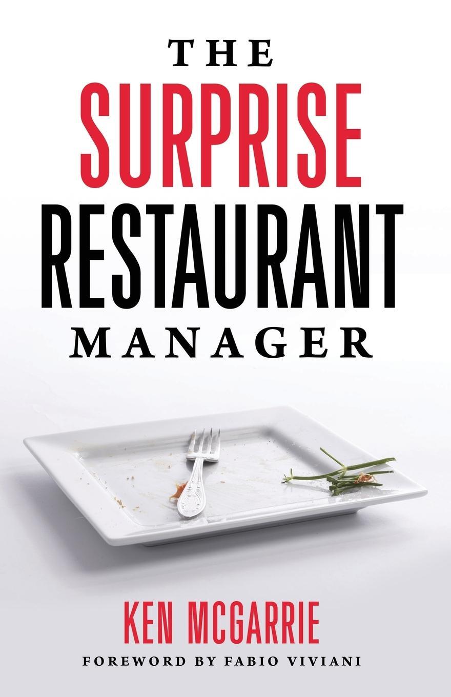 Cover: 9781736282304 | The Surprise Restaurant Manager | Ken McGarrie | Taschenbuch | 2021