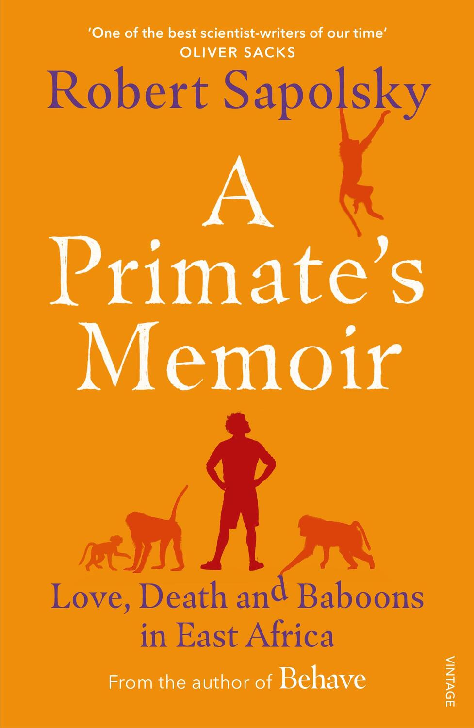 Cover: 9781529112306 | A Primate's Memoir | Love, Death and Baboons | Robert M Sapolsky