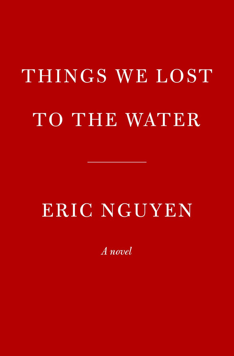 Cover: 9780593317952 | Things We Lost to the Water | Eric Nguyen | Buch | Englisch | 2021