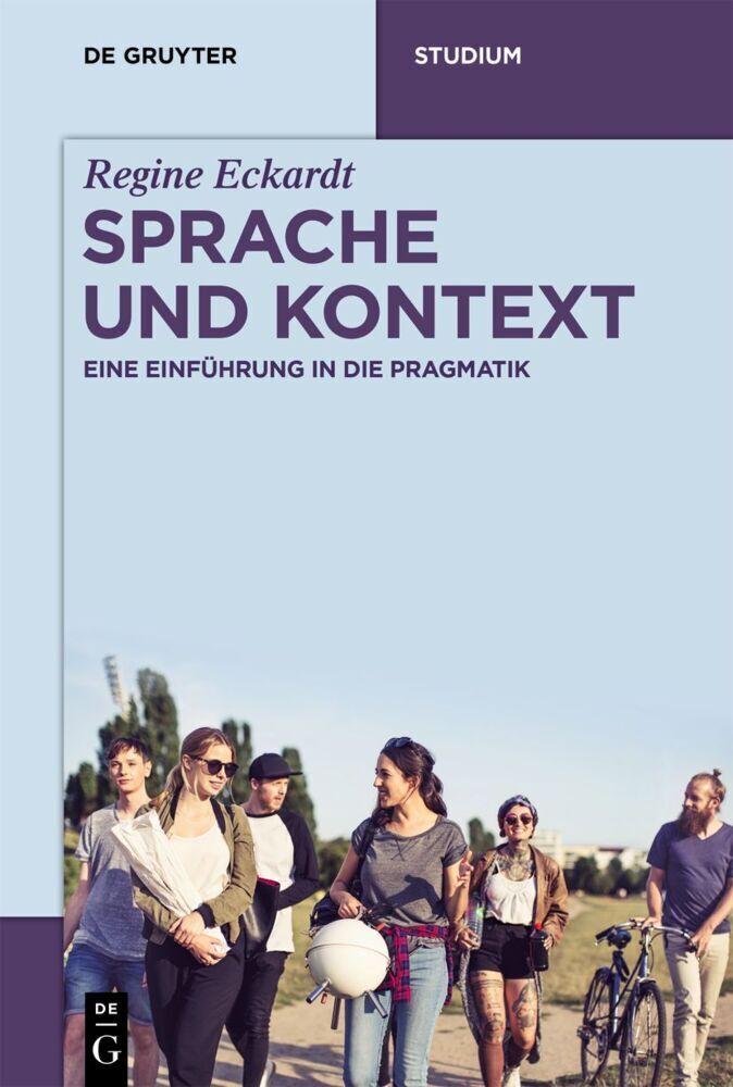 Cover: 9783110491050 | Sprache und Kontext | Eine Einführung in die Pragmatik | Eckardt