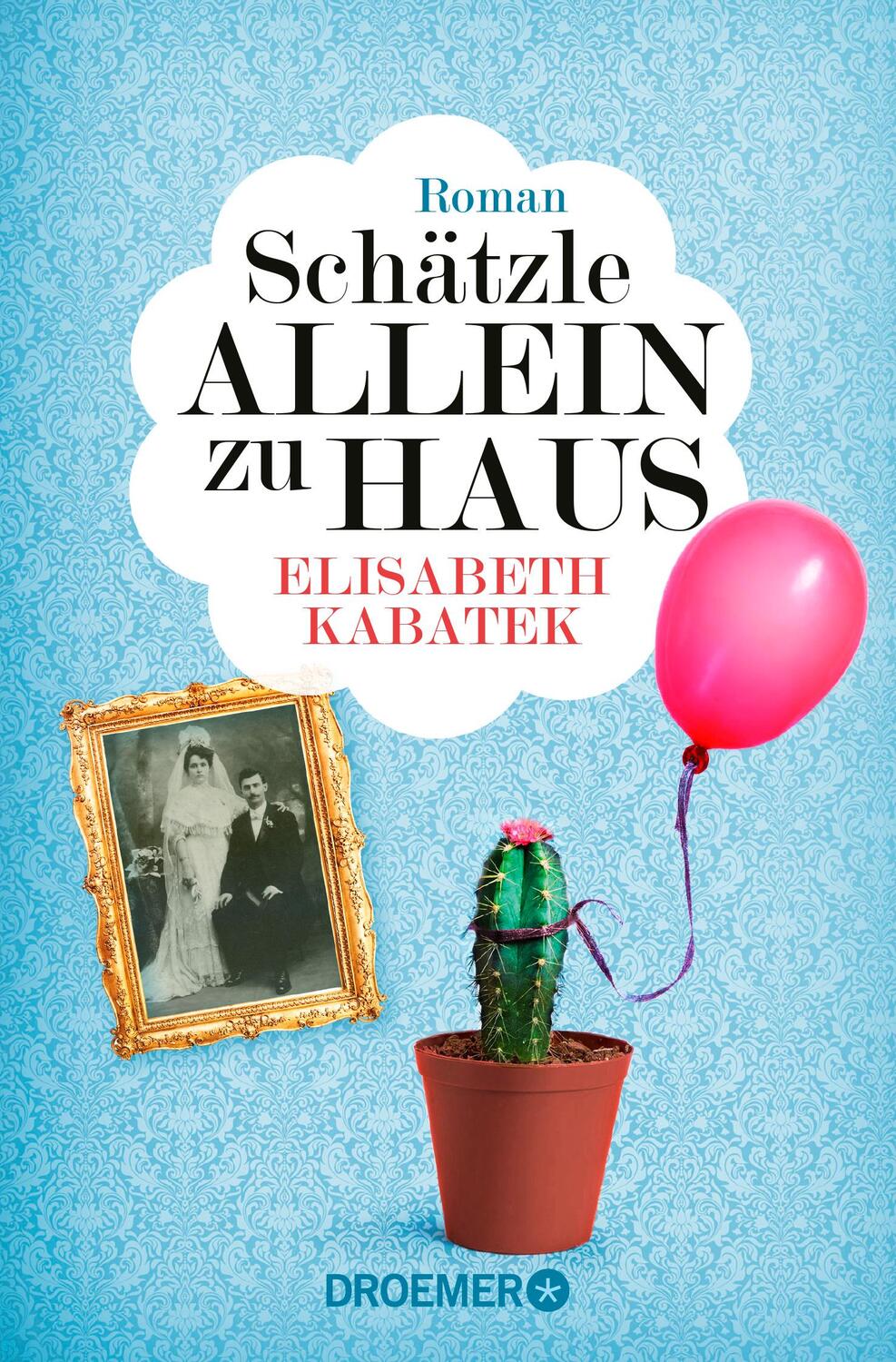 Cover: 9783426307199 | Schätzle allein zu Haus | Roman | Elisabeth Kabatek | Taschenbuch