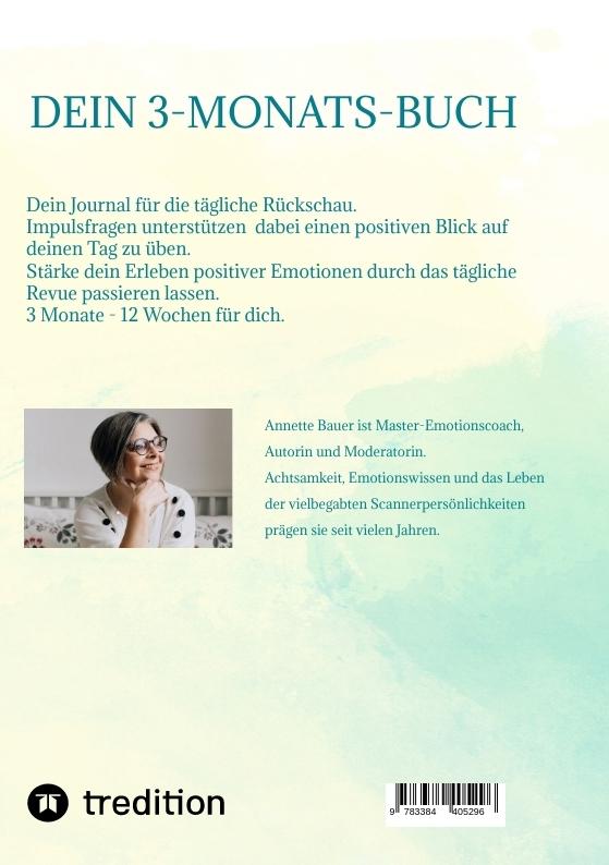 Rückseite: 9783384405296 | Dein 3-Monats-Buch. Journal. | Annette Bauer | Taschenbuch | Paperback