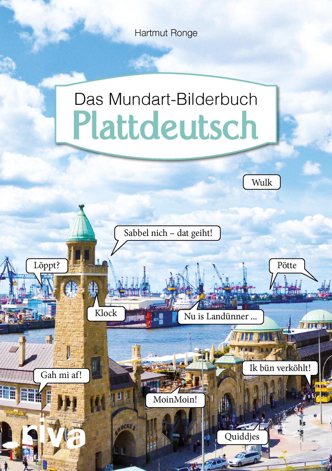 Cover: 9783868839920 | Plattdeutsch - Das Mundart-Bilderbuch | Hartmut Ronge | Buch | Deutsch