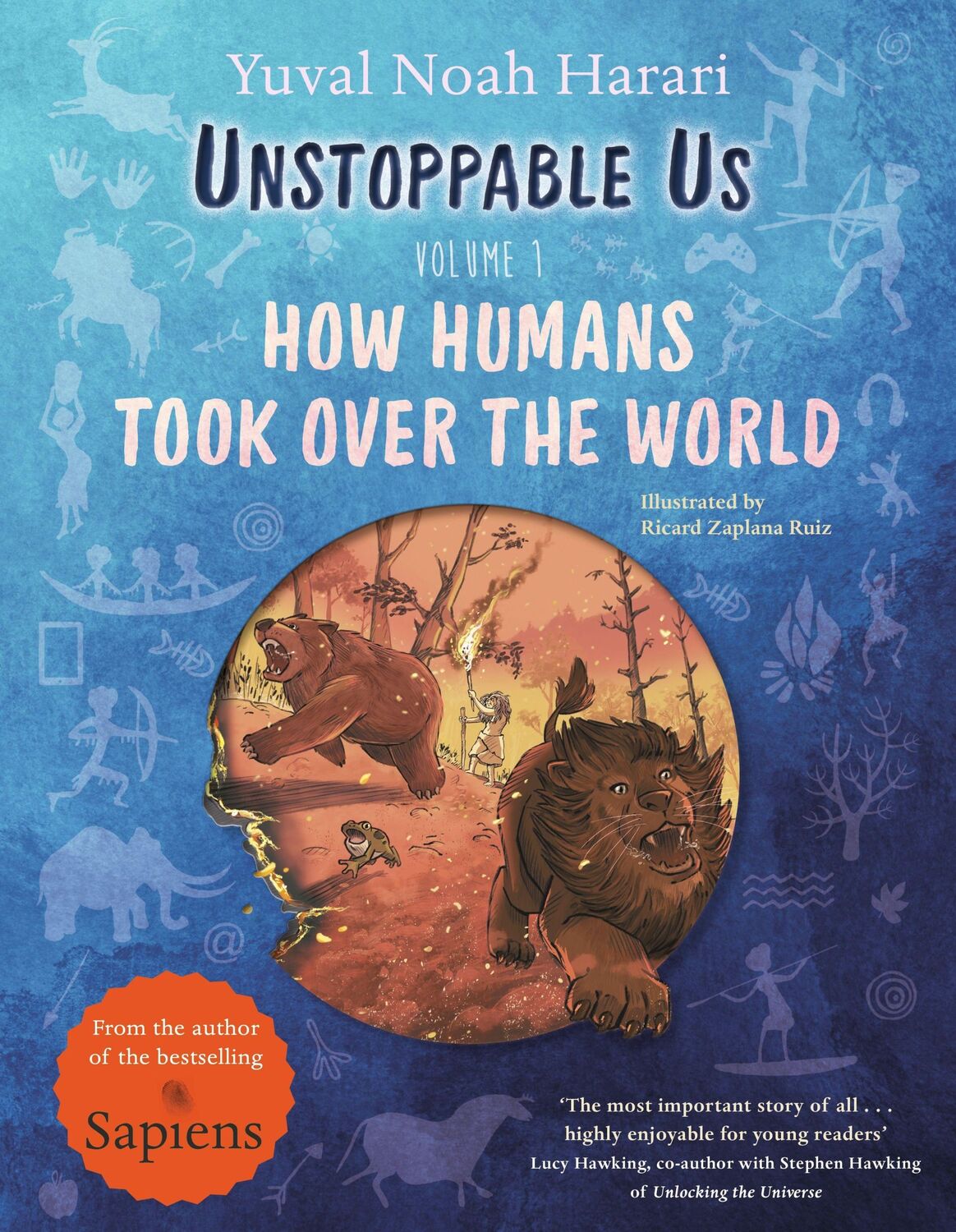 Cover: 9780241596104 | Unstoppable Us, Volume 1 | How Humans Took Over the World | Harari