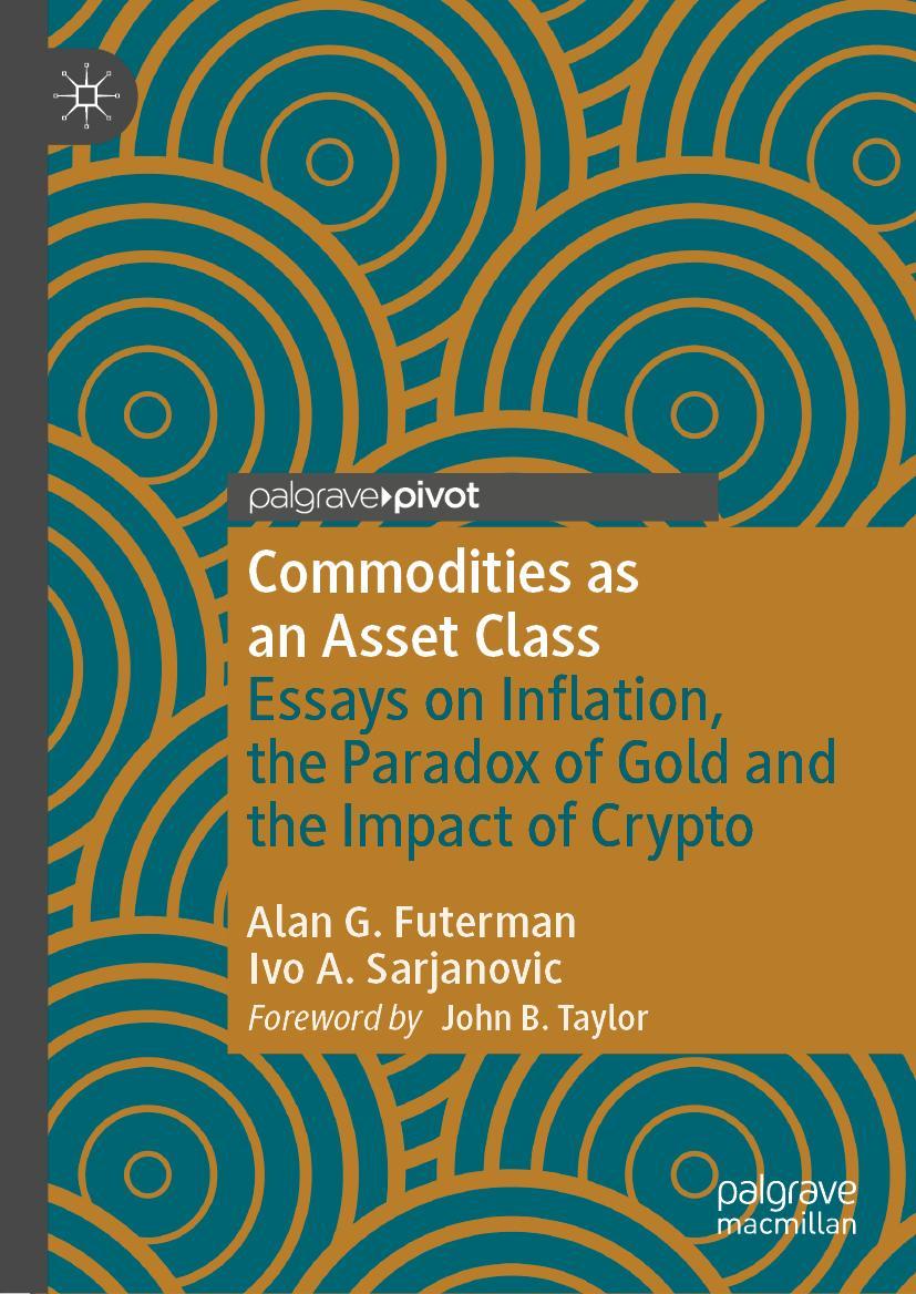 Cover: 9783031173998 | Commodities as an Asset Class | Ivo A. Sarjanovic (u. a.) | Buch