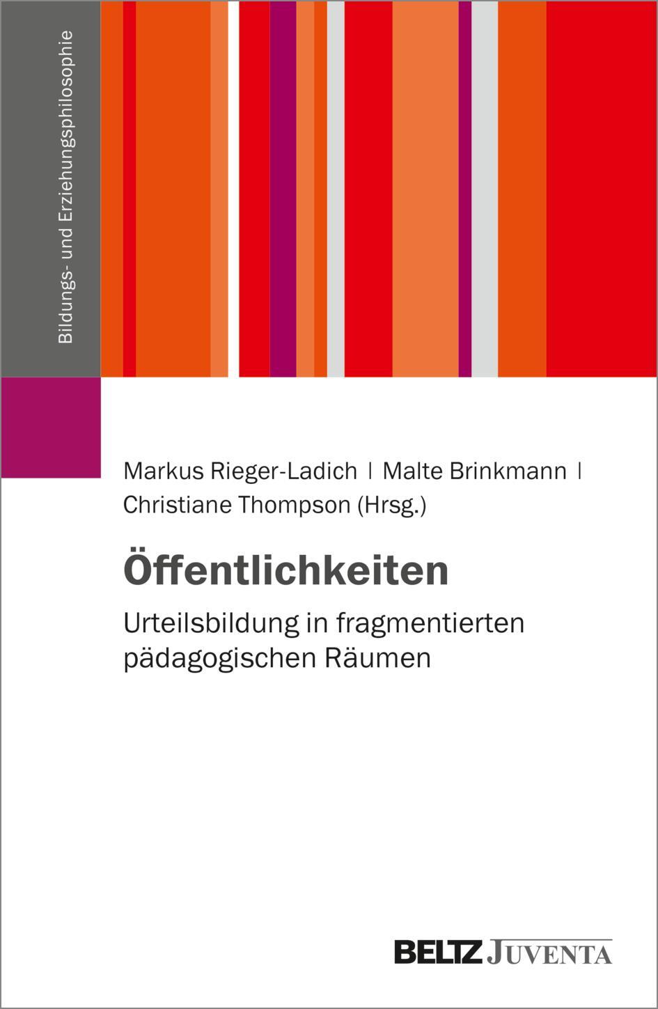 Cover: 9783779970033 | Öffentlichkeiten | Markus Rieger-Ladich (u. a.) | Taschenbuch | 2022