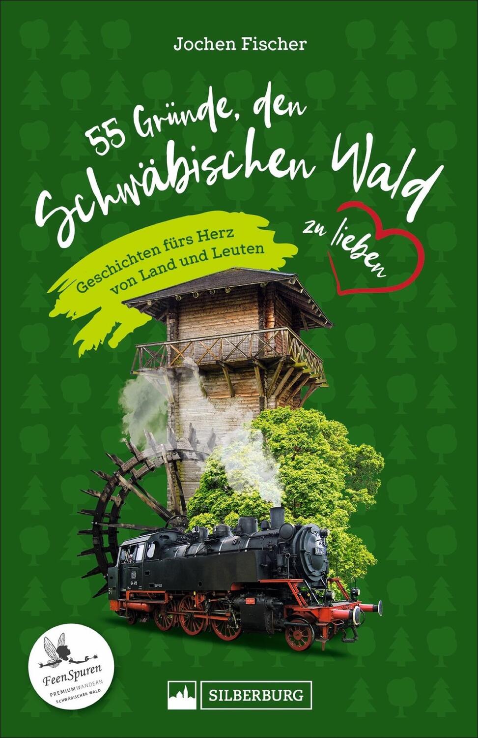 Cover: 9783842523593 | 55 Gründe, den Schwäbischen Wald zu lieben | Jochen Fischer | Buch