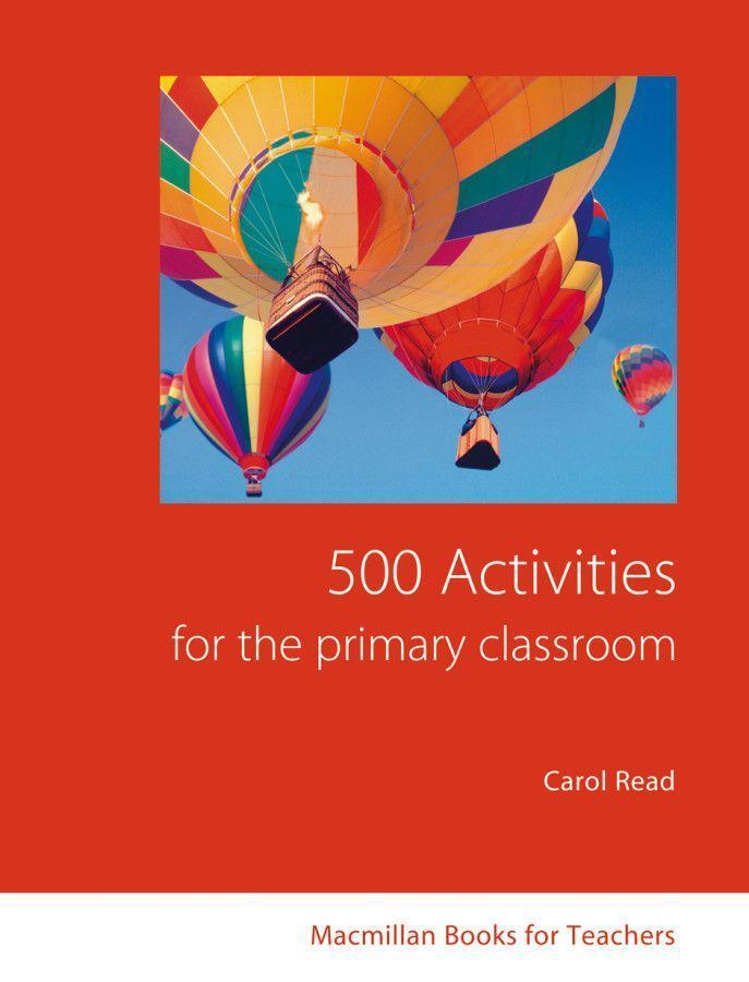 Cover: 9783190725762 | 500 Activities for the Primary Classroom | Carol Read | Taschenbuch