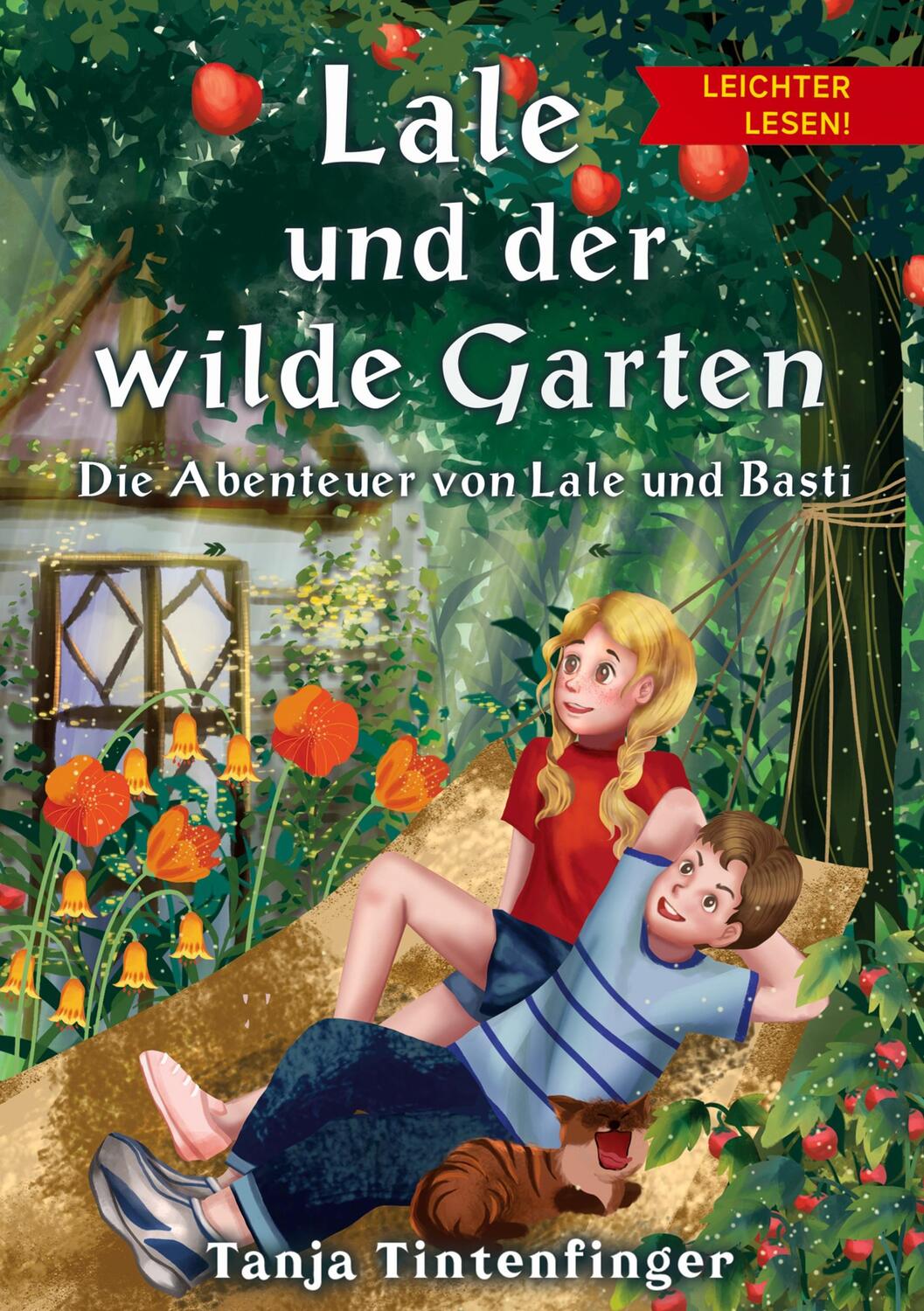 Cover: 9783347383647 | Lale und der wilde Garten - Leichter lesen | Tanja Tintenfinger | Buch