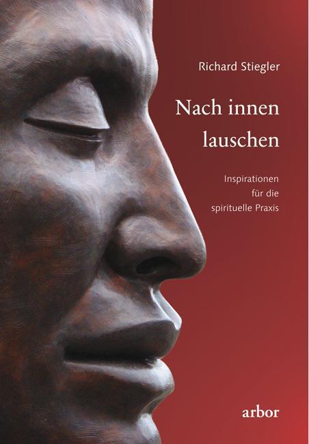 Cover: 9783867811194 | Nach innen lauschen | Inspirationen für die spirituelle Praxis | Buch