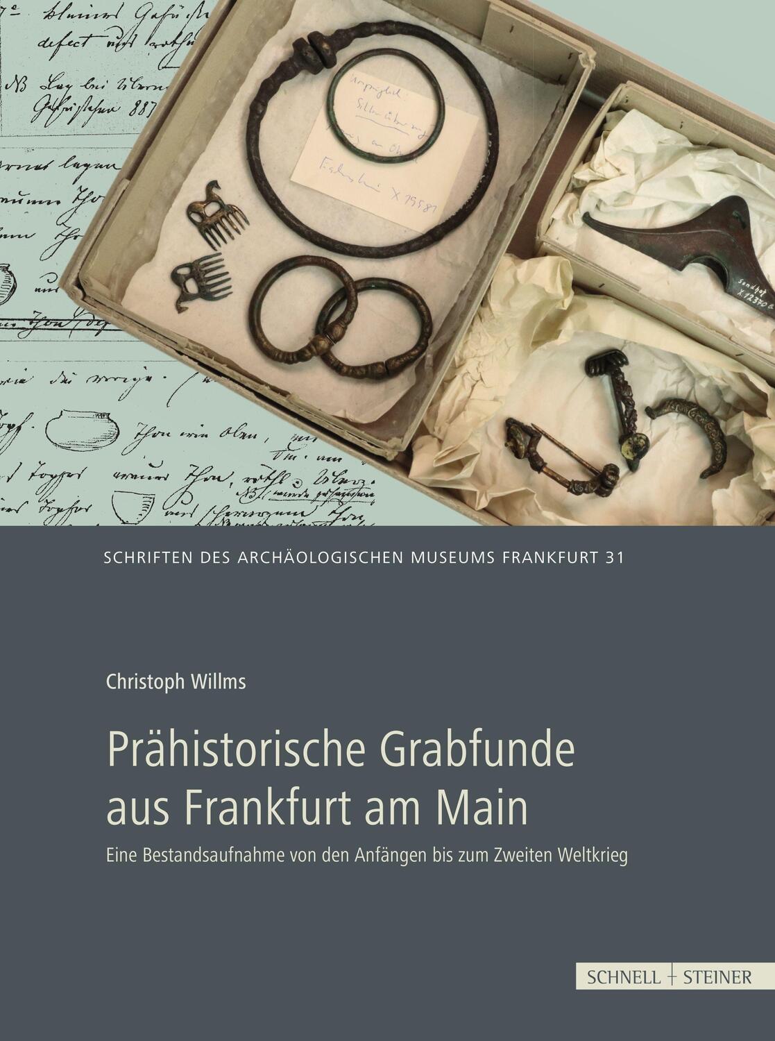 Cover: 9783795434335 | Prähistorische Grabfunde aus Frankfurt am Main | Christoph Willms