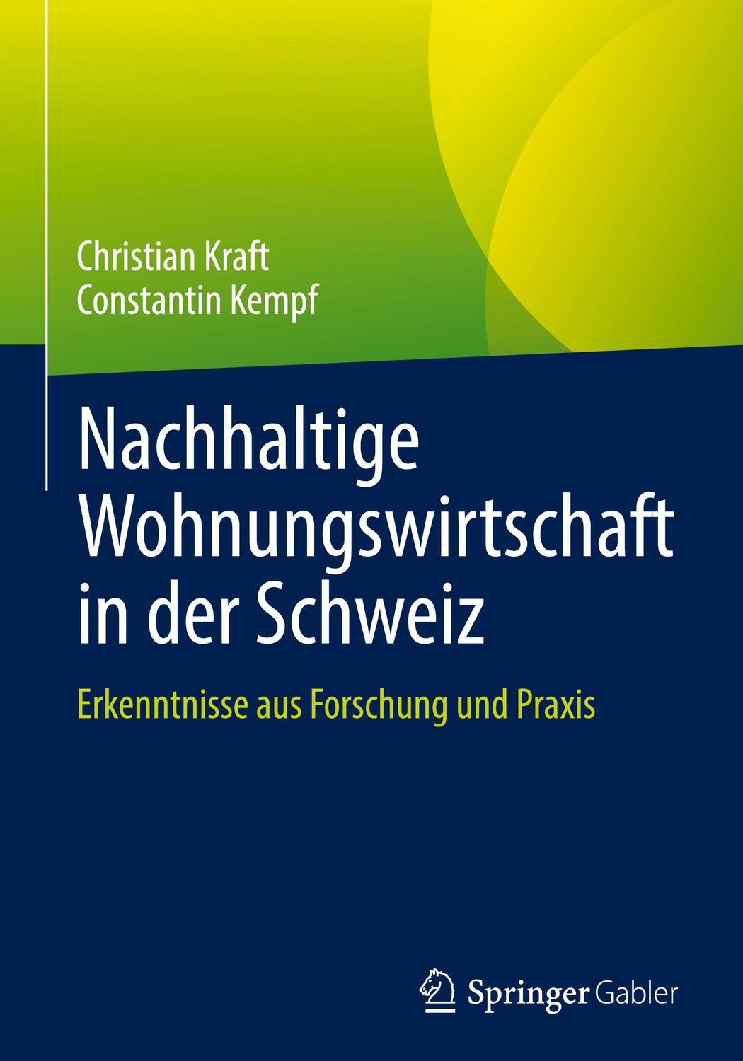 Cover: 9783658348076 | Nachhaltige Wohnungswirtschaft in der Schweiz | Kempf (u. a.) | Buch