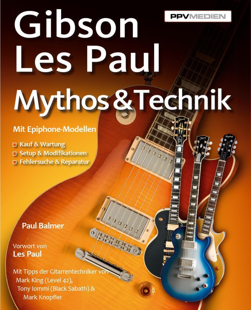 Cover: 9783941531567 | Gibson Les Paul | Mythos & Technik | Paul Balmer | Buch | Deutsch