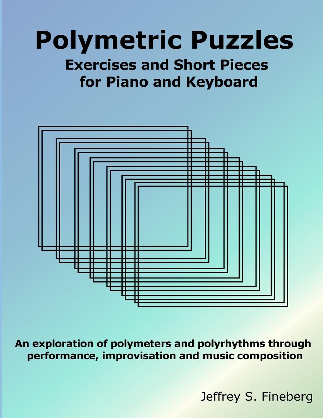 Cover: 9781304174253 | Polymetric Puzzles - Exercises and Short Pieces for Piano and Keyboard