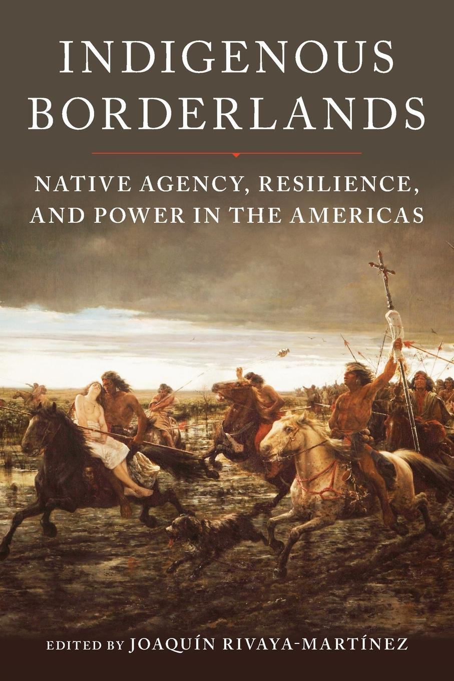Cover: 9780806191935 | Indigenous Borderlands | Joaquín Rivaya-Martínez | Taschenbuch | 2023