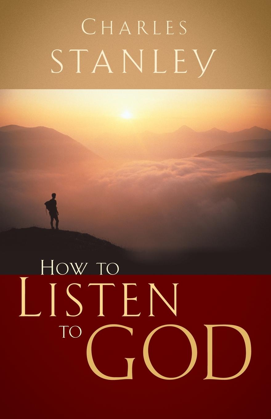 Cover: 9780785264149 | How to Listen to God | Charles F. Stanley | Taschenbuch | Englisch