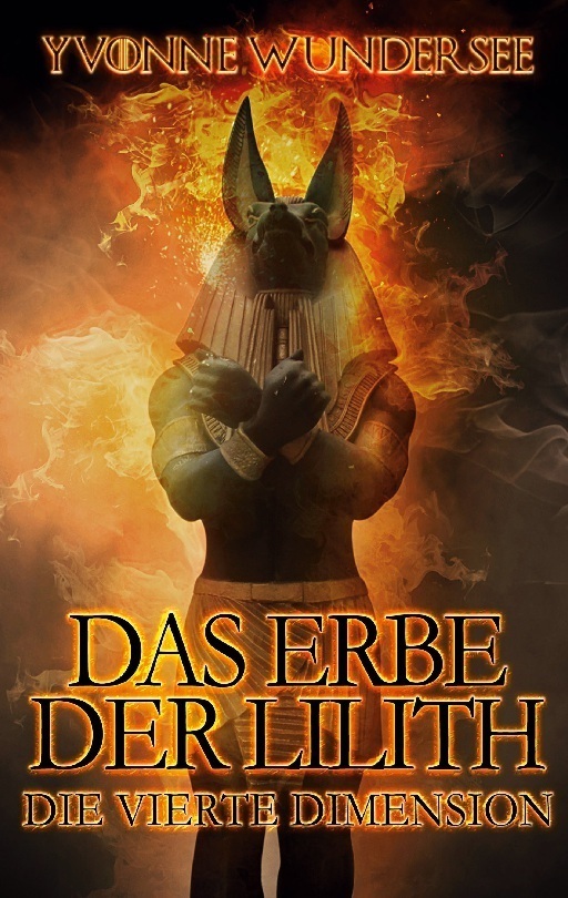 Cover: 9783756294169 | Das Erbe der Lilith | Die vierte Dimension | Yvonne Wundersee | Buch