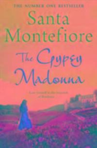 Cover: 9781471133664 | The Gypsy Madonna | Santa Montefiore | Taschenbuch | Englisch | 2016