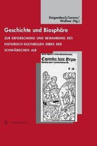 Cover: 9783799555128 | Geschichte und Biosphäre | Buch | 280 S. | Deutsch | 2009