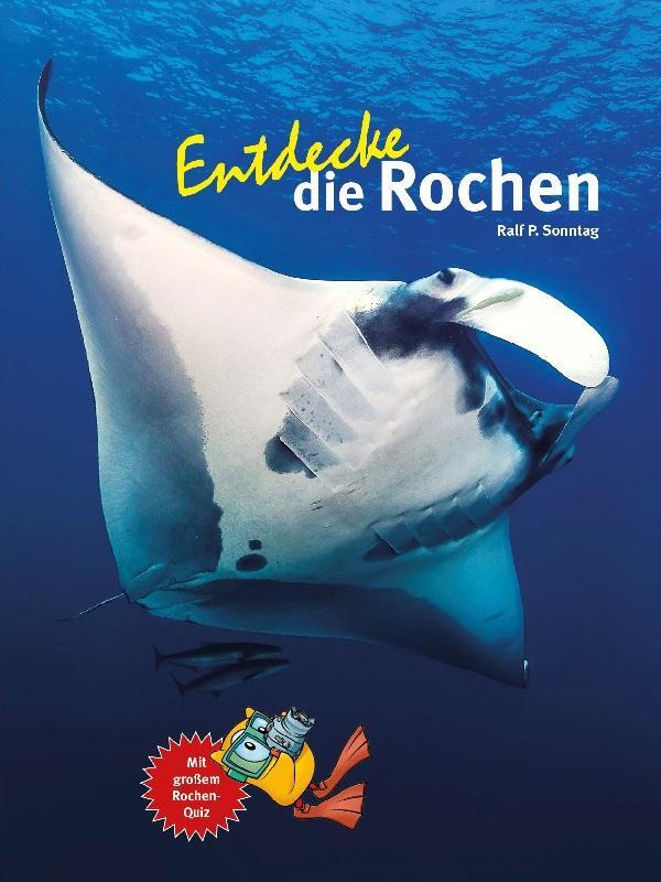Cover: 9783866595088 | Entdecke die Rochen | Ralf P. Sonntag | Buch | 64 S. | Deutsch | 2023