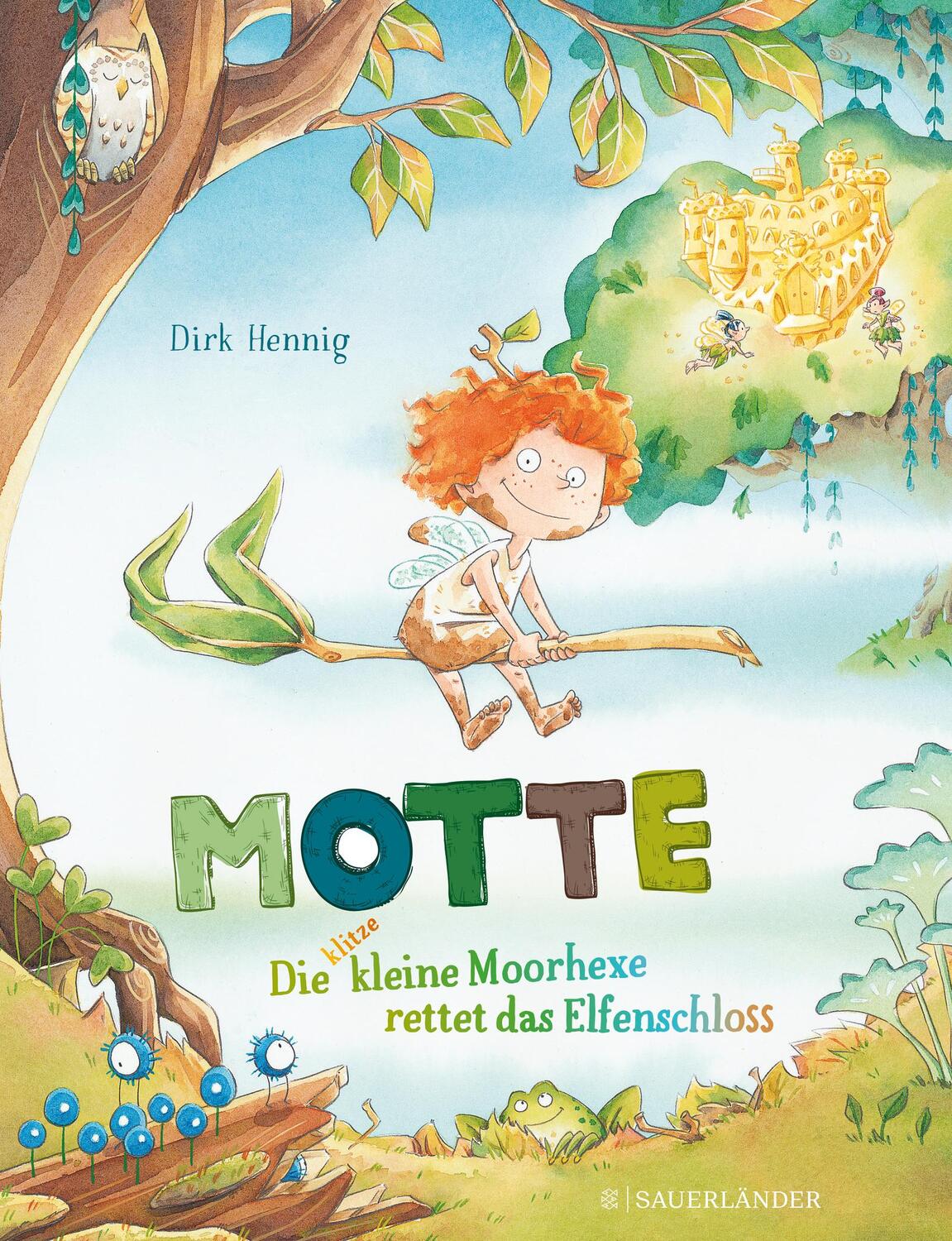 Cover: 9783737357067 | Motte, die klitzekleine Moorhexe rettet das Elfenschloss | Dirk Hennig